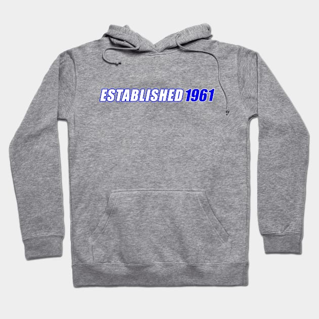 Established 1961 Hoodie by Vandalay Industries